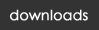 Downloads